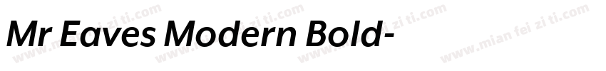 Mr Eaves Modern Bold字体转换